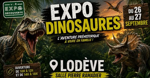 EXPO DINOSAURES A LODEVE EXPO DINOSAURES A LODEVE